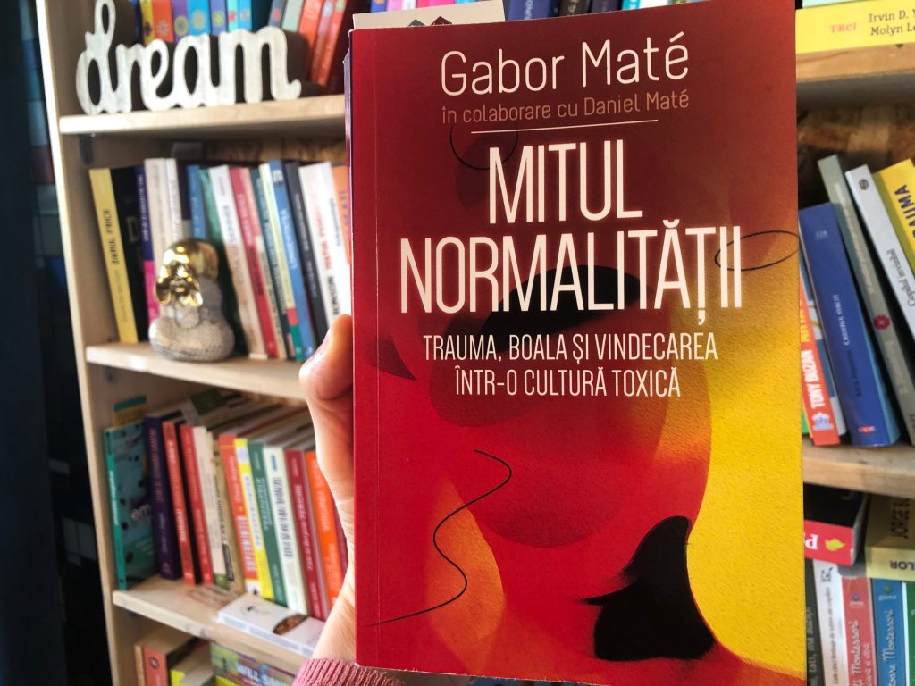 Cărți care mă inspiră: Mitul normalității de Gabor&nbsp;Mate